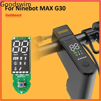 MAX G30 Dashboard Ninebot MAX G30 Elektromos Robogó Csere Áramköri Panel Alkatrészek