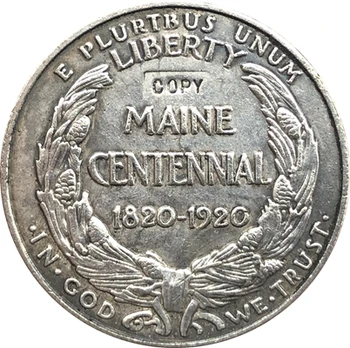 USA Dollár Maine-i Államiság Centenáriumi 1920 ÉRME MÁSOLATA 30.6 mm